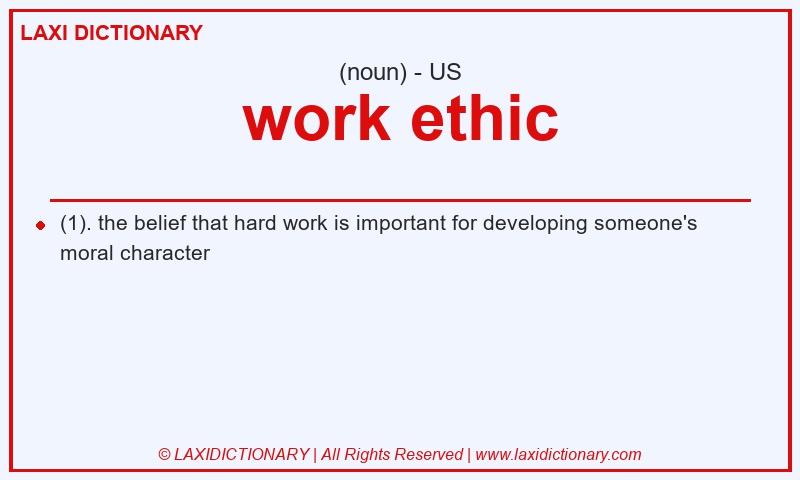 Definition work ethic in American English