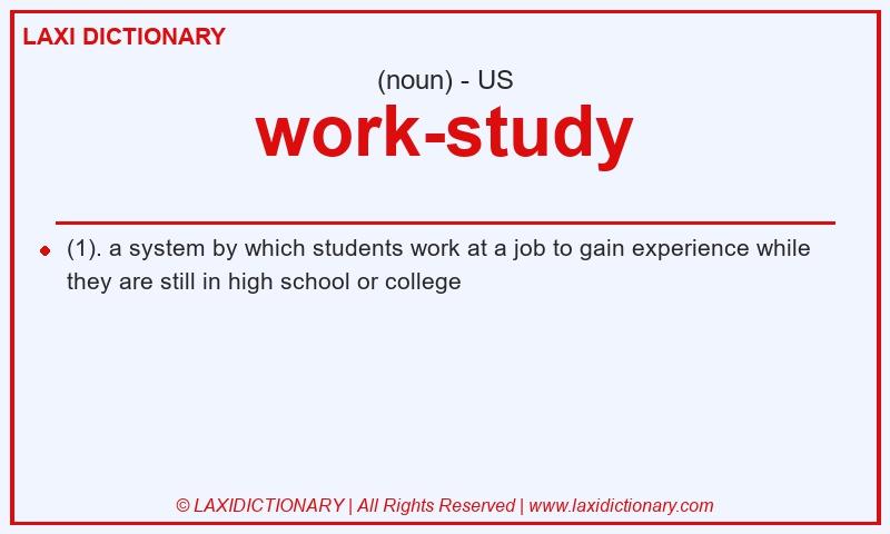 Definition work-study in American English