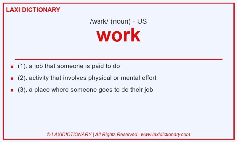 Definition work in American English