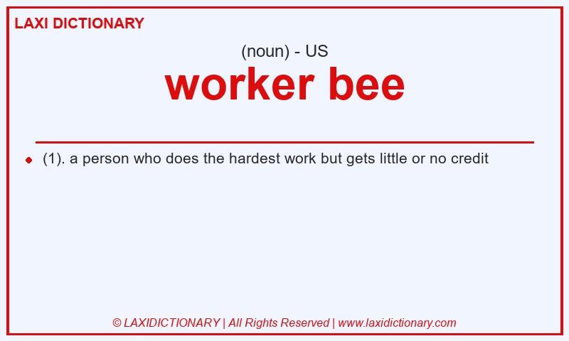 Definition worker bee in American English