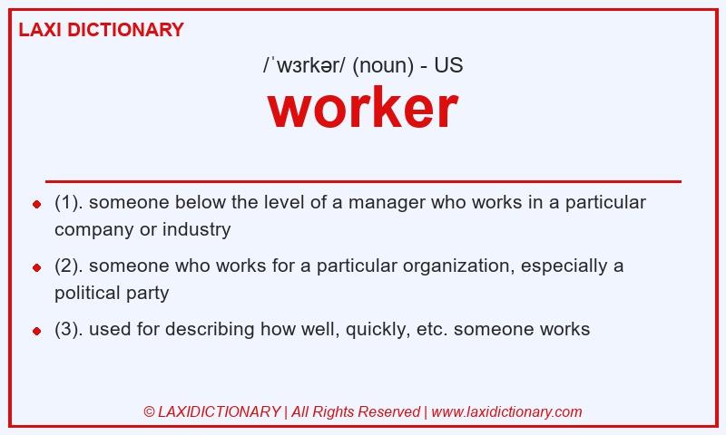 Definition worker in American English