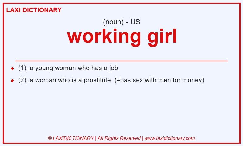 Definition working girl in American English