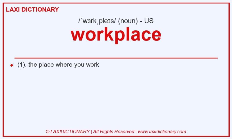 Definition workplace in American English