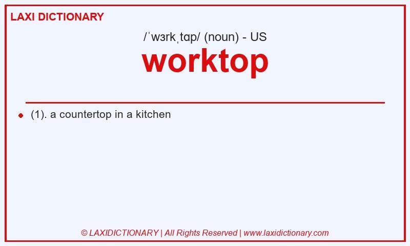 Definition worktop in American English