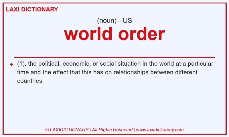 Definition world order in American English