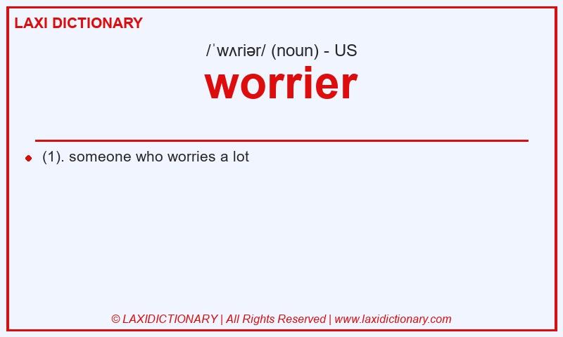 Definition worrier in American English