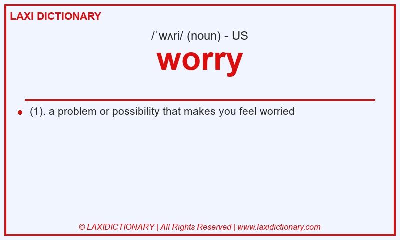 Definition worry in American English