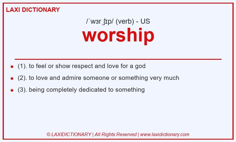 Definition worship in American English