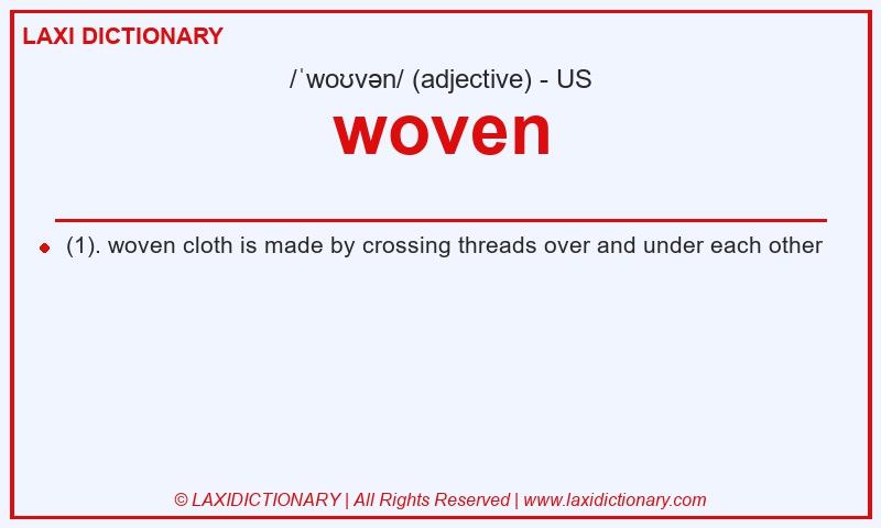Definition woven in American English