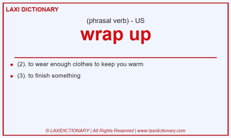 Definition wrap up in American English