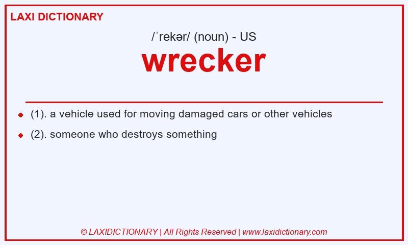 Definition wrecker in American English