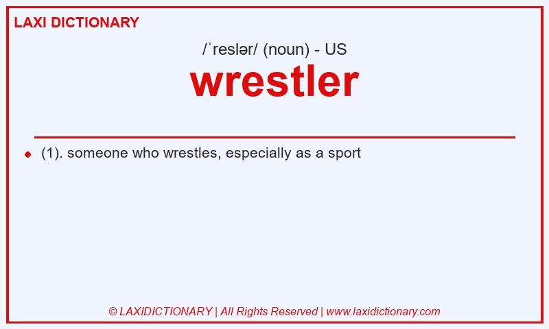 Definition wrestler in American English