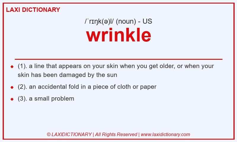 Definition wrinkle in American English