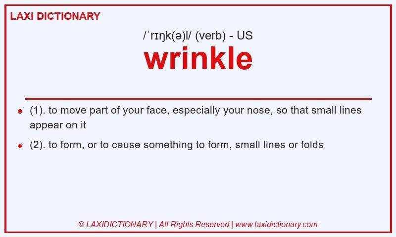 Definition wrinkle in American English