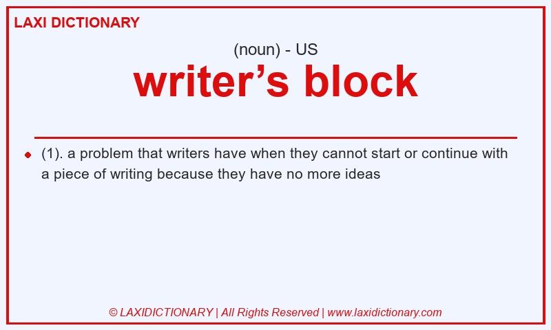 Definition writer’s block in American English