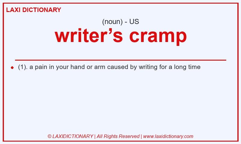 Definition writer’s cramp in American English