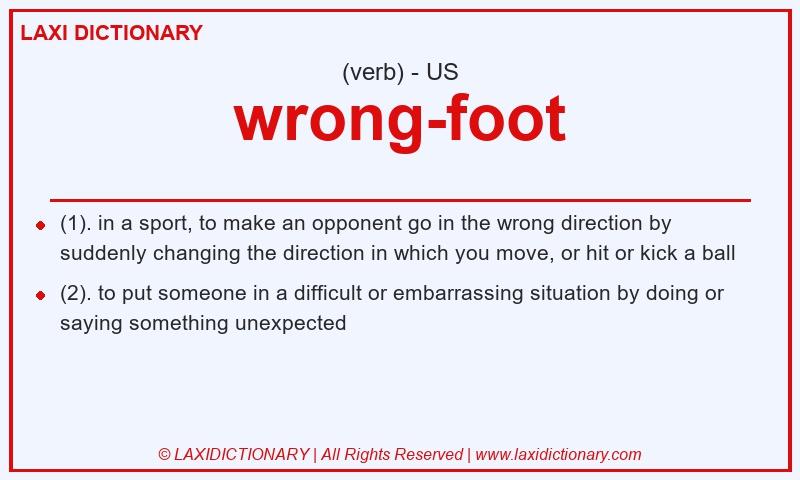 Definition wrong-foot in American English