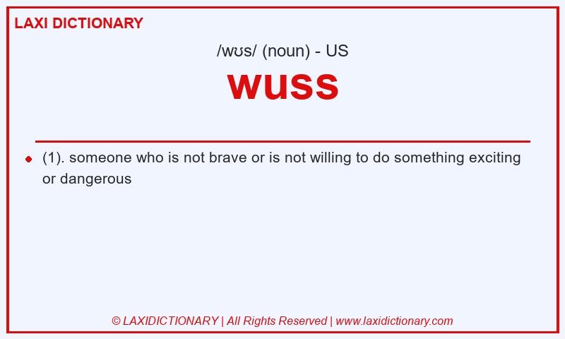 Definition wuss in American English