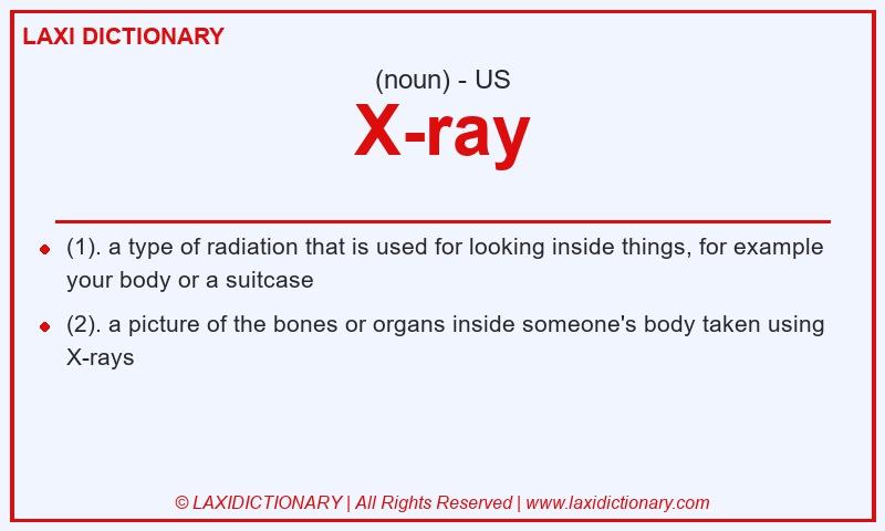 Definition X-ray in American English