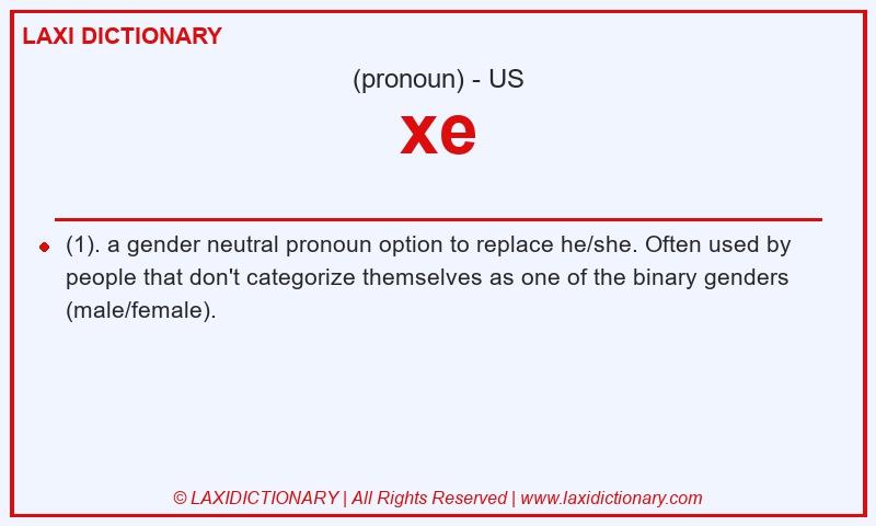 Definition xe in American English