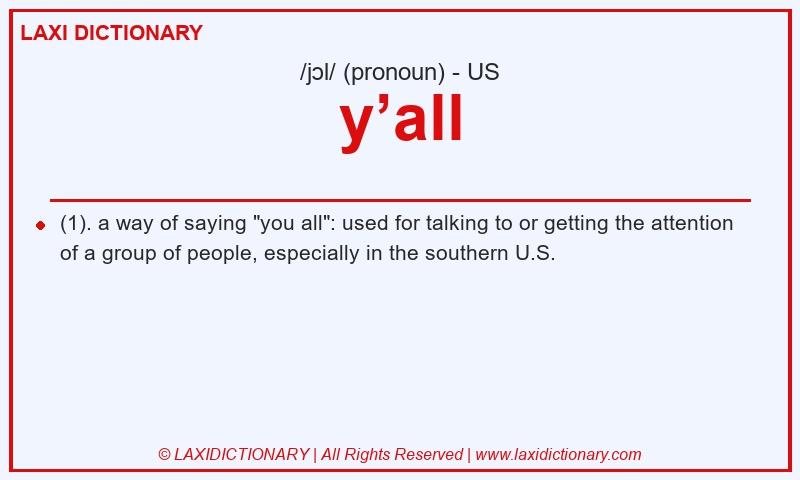Definition y’all in American English