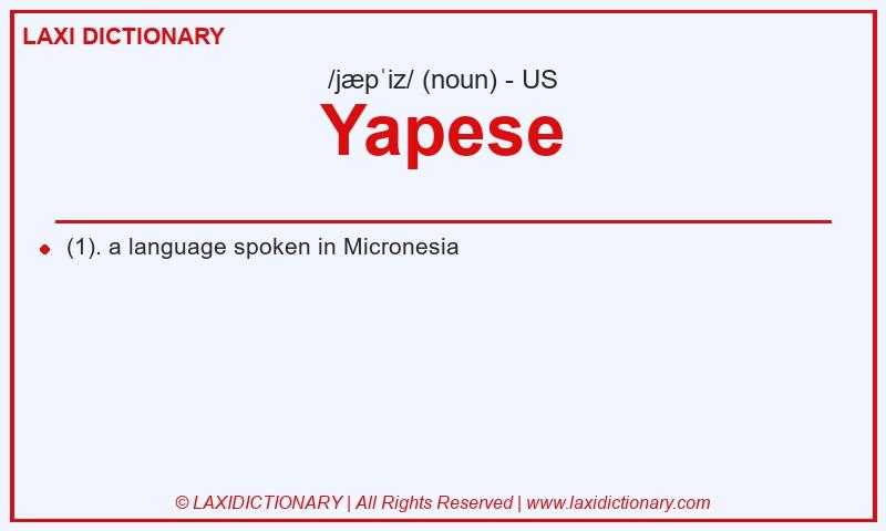 Definition Yapese in American English