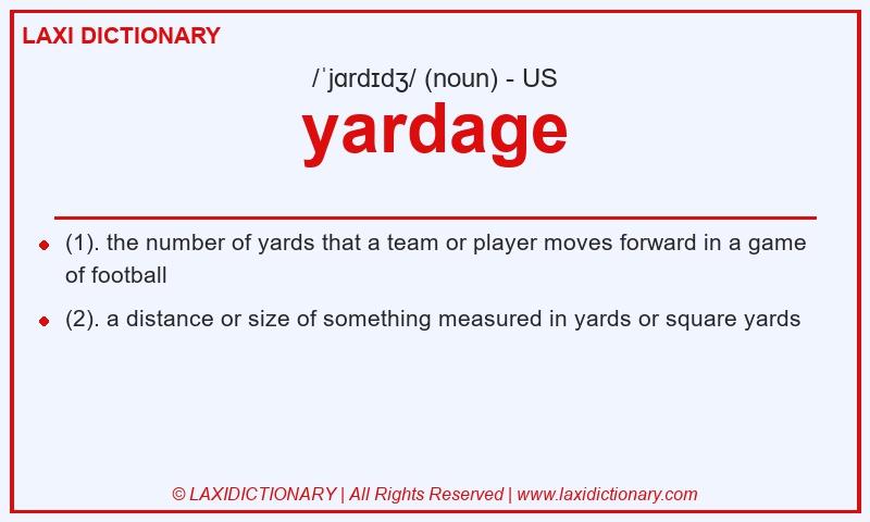 Definition yardage in American English