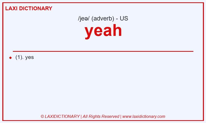 Definition yeah in American English