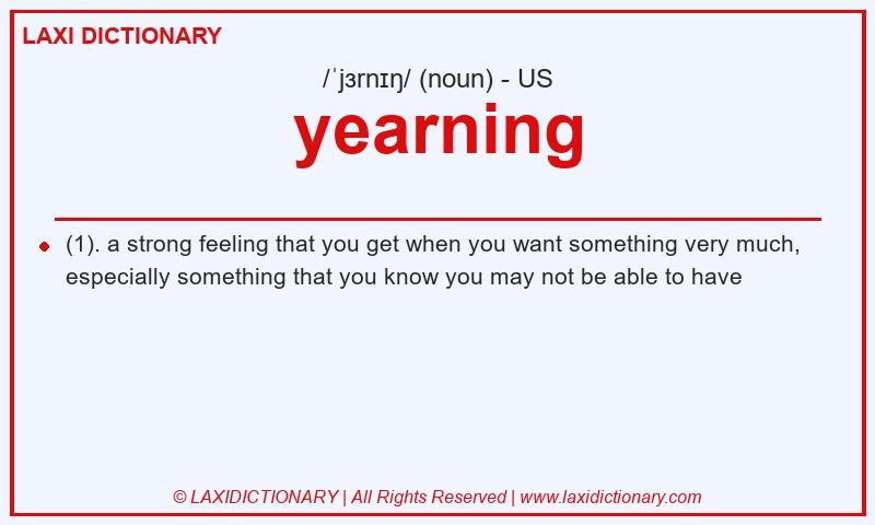 Definition yearning in American English