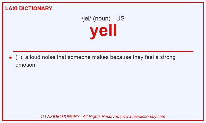 Definition yell in American English