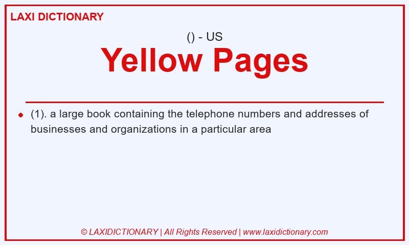 Definition Yellow Pages in American English