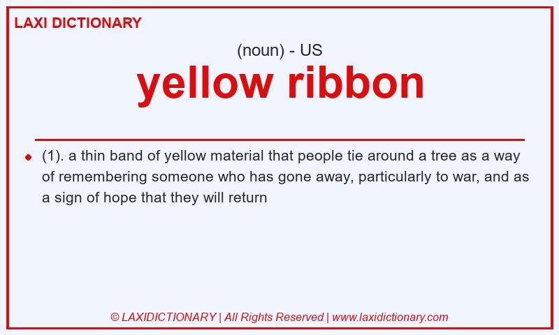 Definition yellow ribbon in American English