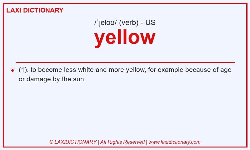 Definition yellow in American English