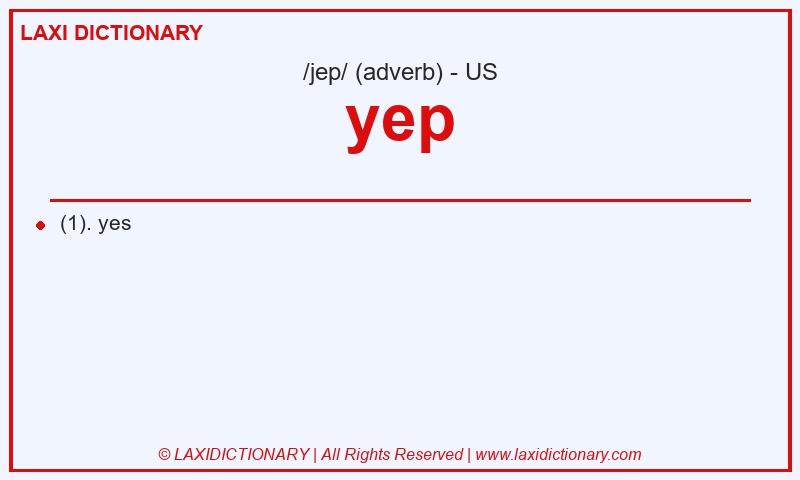 Definition yep in American English