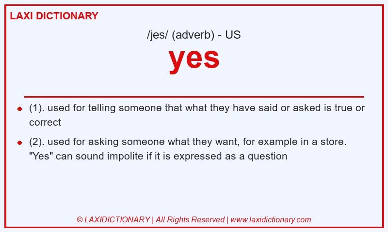 Definition yes in American English