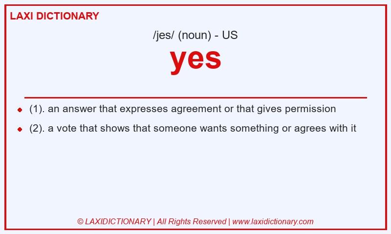 Definition yes in American English
