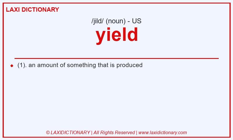 Definition yield in American English