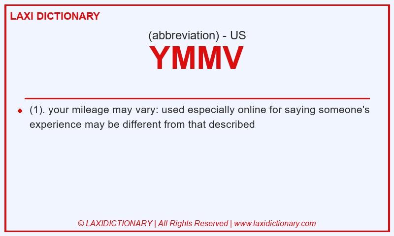 Definition YMMV in American English