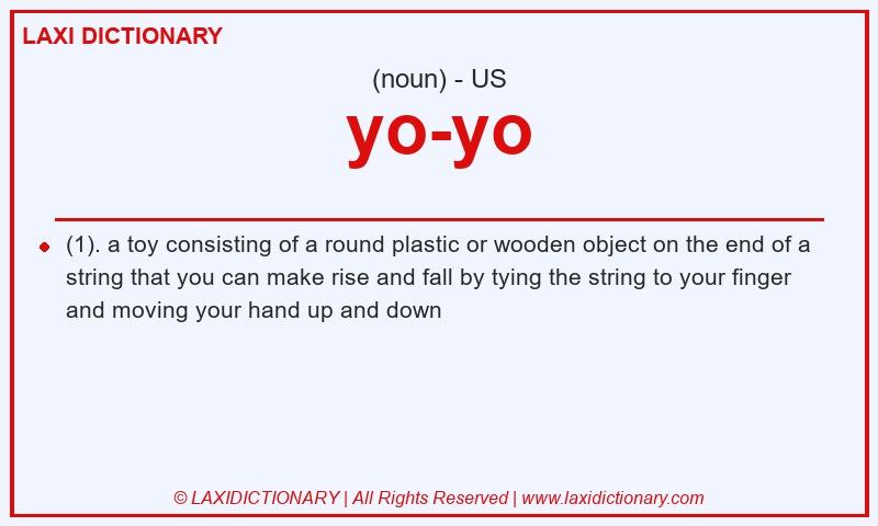 Definition yo-yo in American English