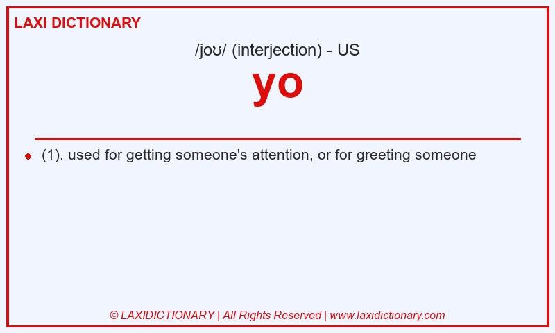 Definition yo in American English