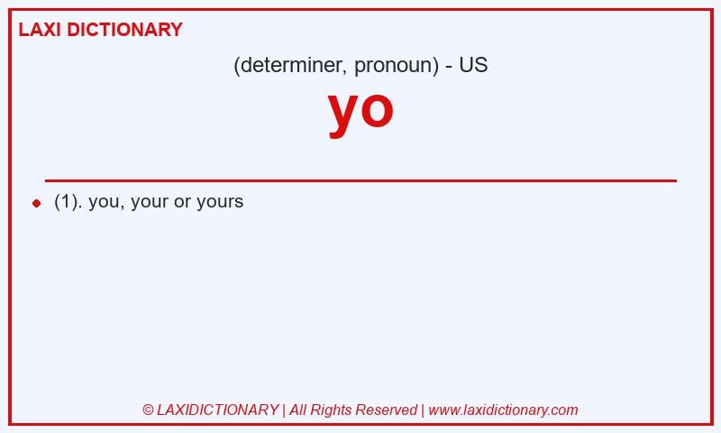 Definition yo in American English