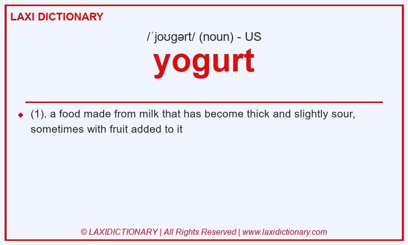 Definition yogurt in American English