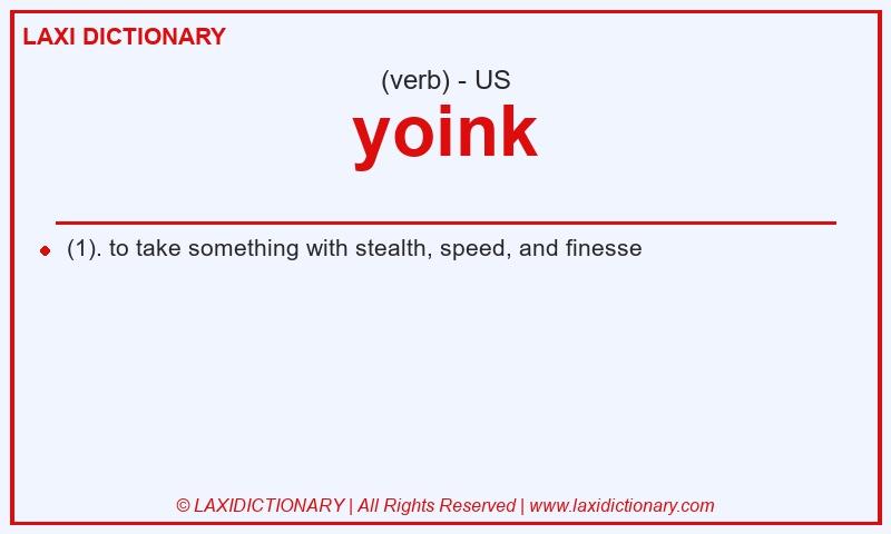 Definition yoink in American English