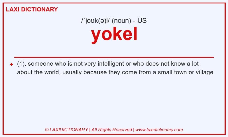 Definition yokel in American English