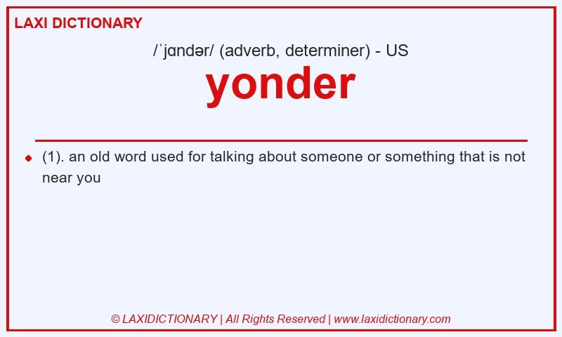 Definition yonder in American English