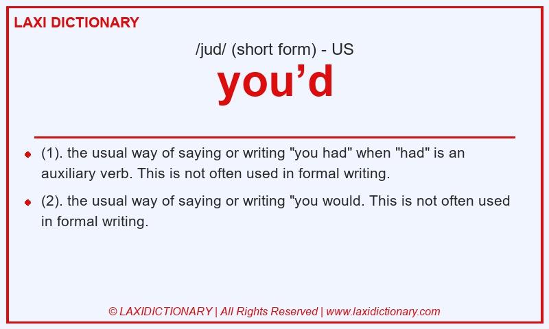 Definition you’d in American English