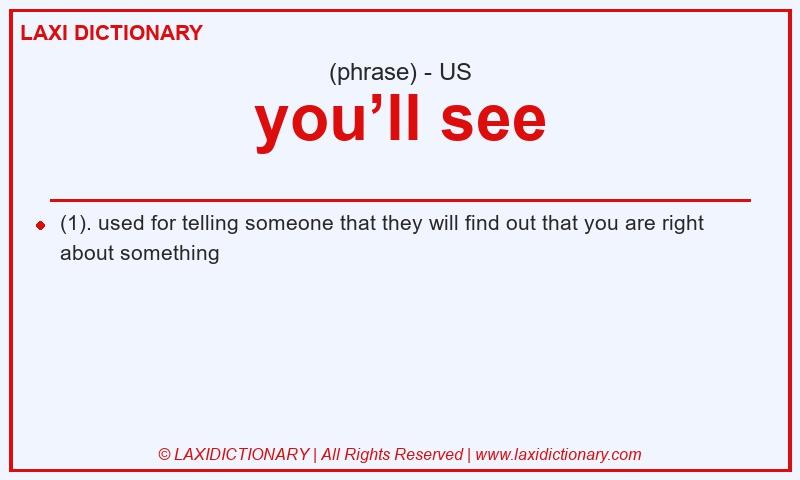 Definition you’ll see in American English