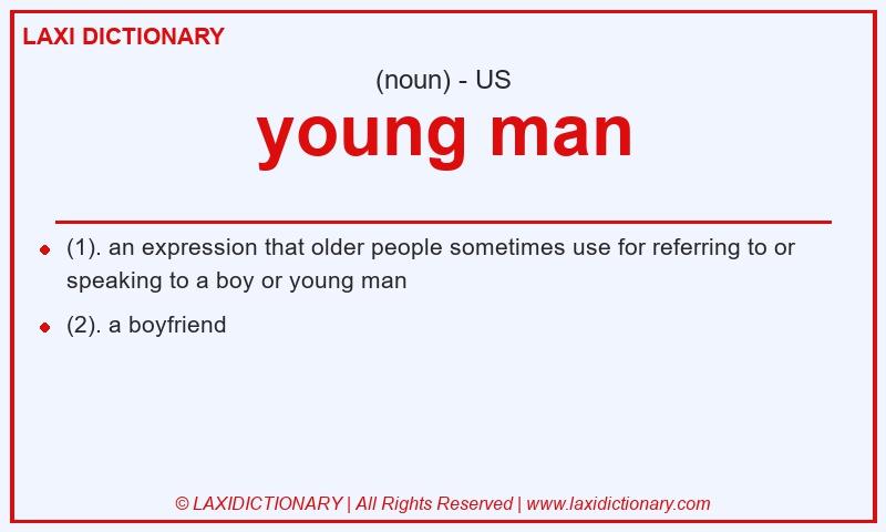 Definition young man in American English