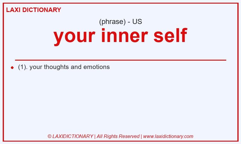 Definition your inner self in American English