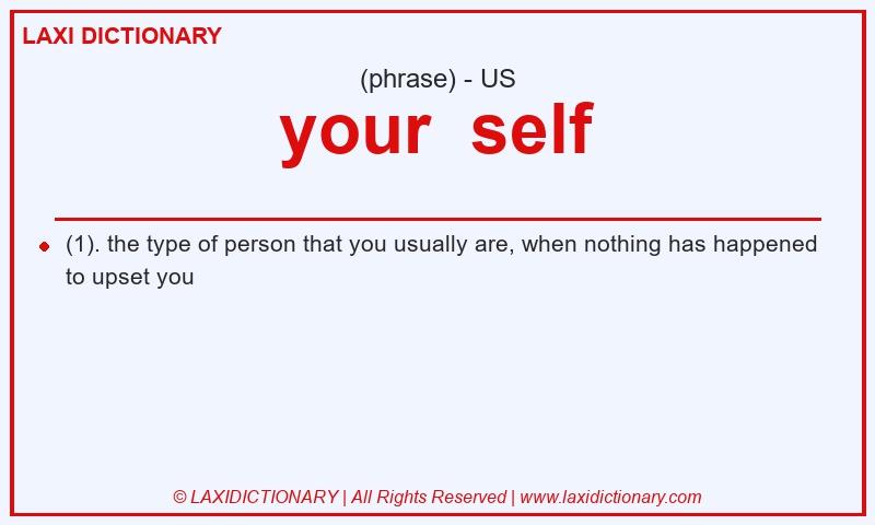Definition your  self in American English